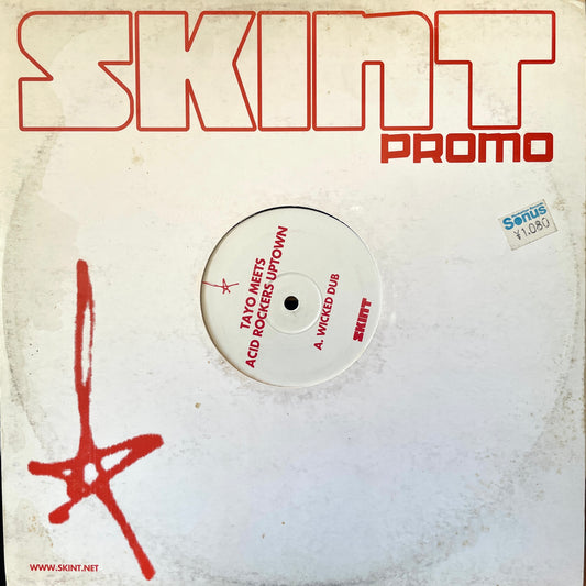Tayo Meets Acid Rockers Uptown – Wicked Dub / Prophet Dub