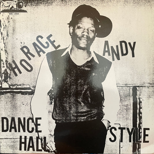 Horace Andy – Dance Hall Style