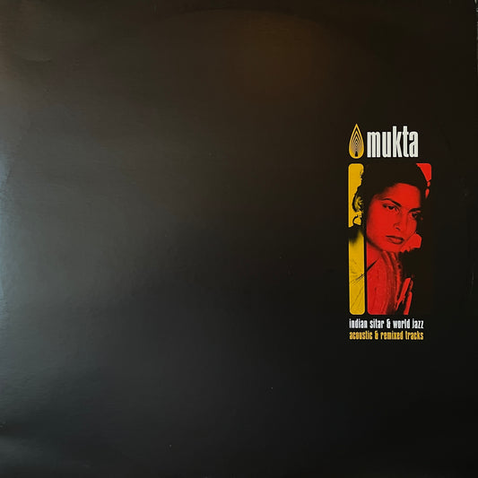 Mukta – Indian Sitar & World Jazz (Acoustic & Remixed Tracks)
