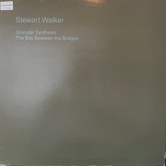 Stewart Walker – Granular Synthesis