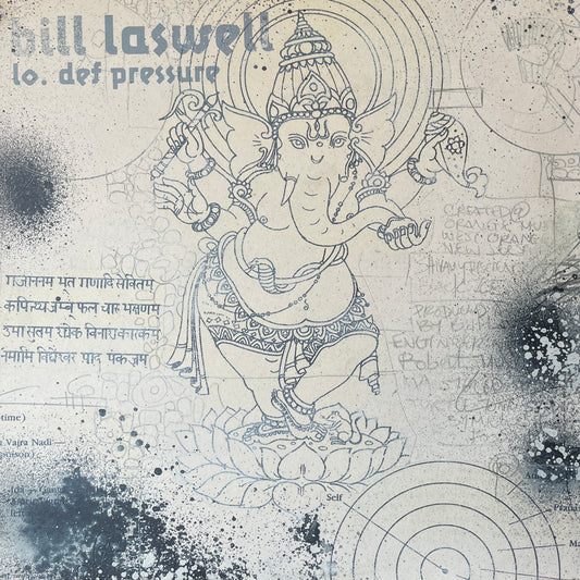Bill Laswell – Lo. Def Pressure