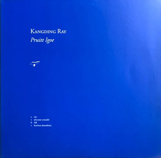 Kangding Ray ‎– Pruitt Igoe