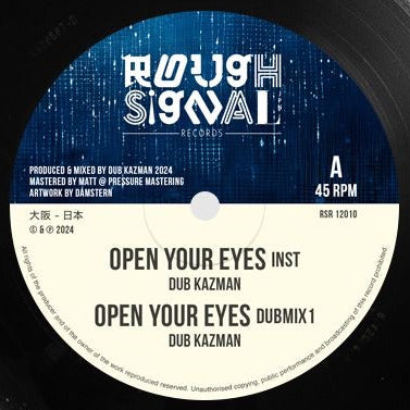 Dub Kazman – Open Your Eyes