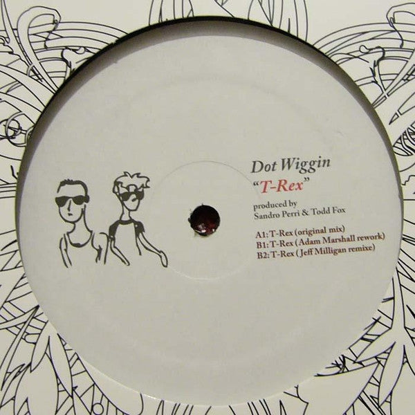 Dot Wiggin – T-Rex