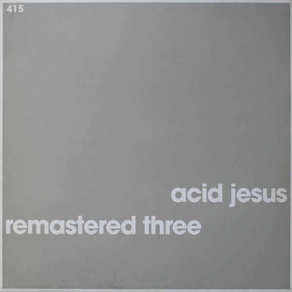 Acid Jesus – Remastered Three