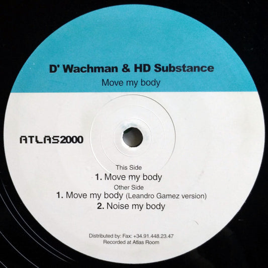 D'Wachman & HD Substance – Move My Body