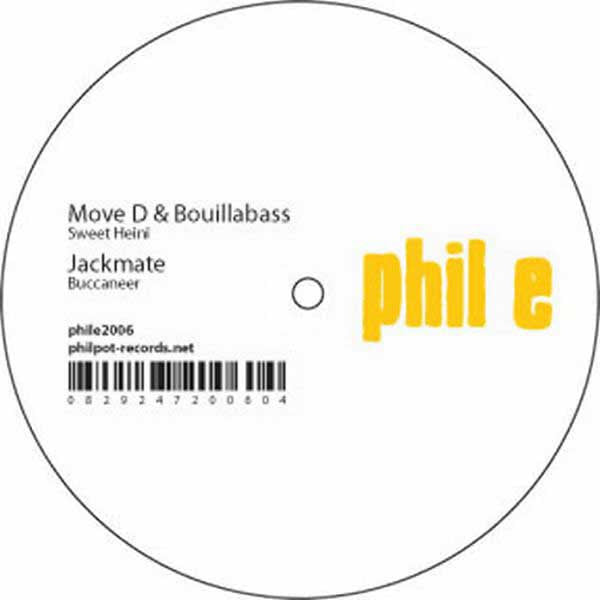 Move D & Bouillabass / Jackmate – Sweet Heini / Buccaneer