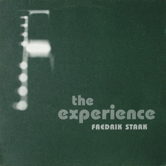 Fredrik Stark – The Experience