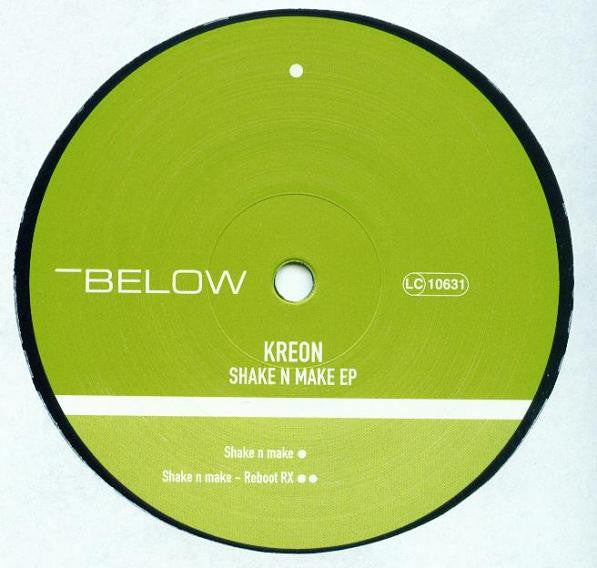 Kreon – Shake N Make EP