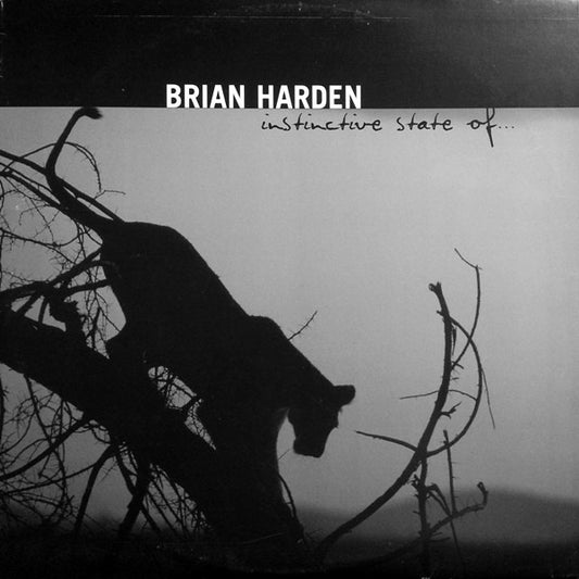 Brian Harden – Instinctive State Of...