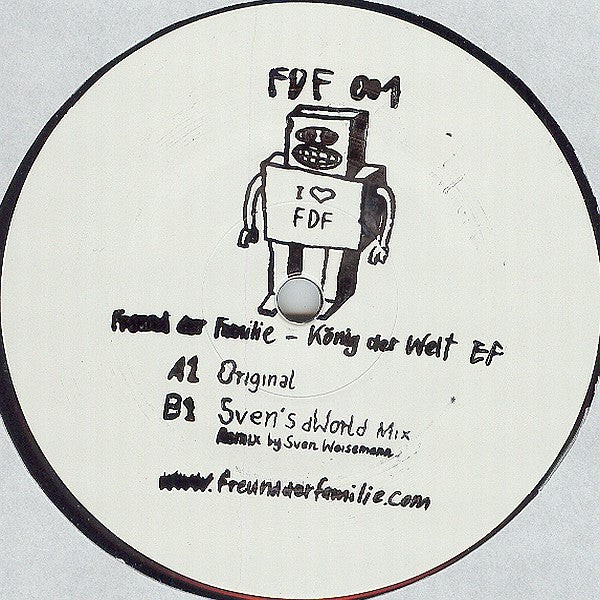 Freund Der Familie – König Der Welt EP