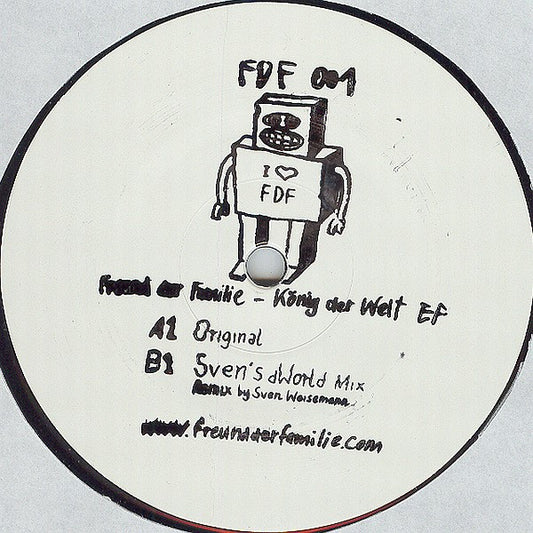Freund Der Familie – König Der Welt EP