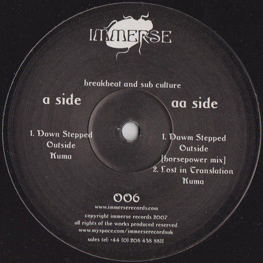 Kuma – Dawn Stepped Outside