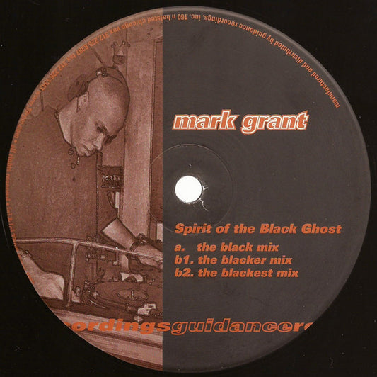 Mark Grant ‎– Spirit Of The Black Ghost