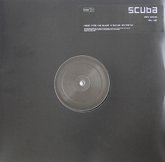 Scuba – Hard Boiled / Tell Her