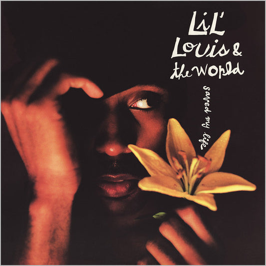Lil' Louis & The World ‎– Saved My Life