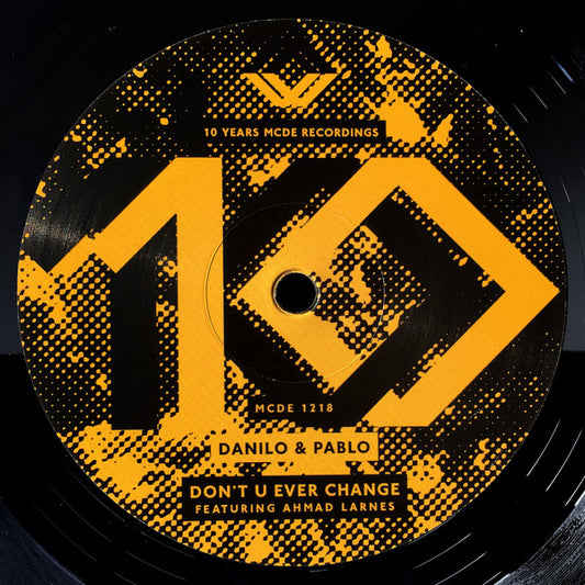 Danilo & Pablo – 10 Years MCDE Recordings