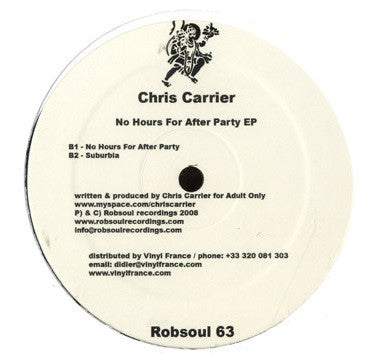 Chris Carrier – No Hours For After Party EP