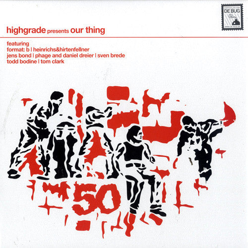 Various ‎– Highgrade Presents Our Thing
