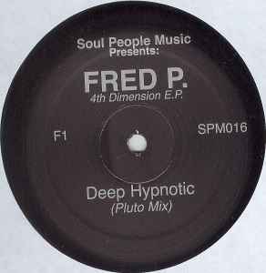 Fred P. ‎– 4th Dimension E.P.