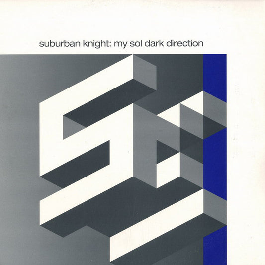 Suburban Knight – My Sol Dark Direction