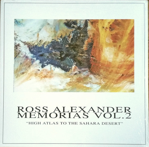 Ross Alexander – Memorias Vol.2 - High Atlas To The Sahara Desert