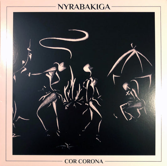 Nyrabakiga – Cor Corona