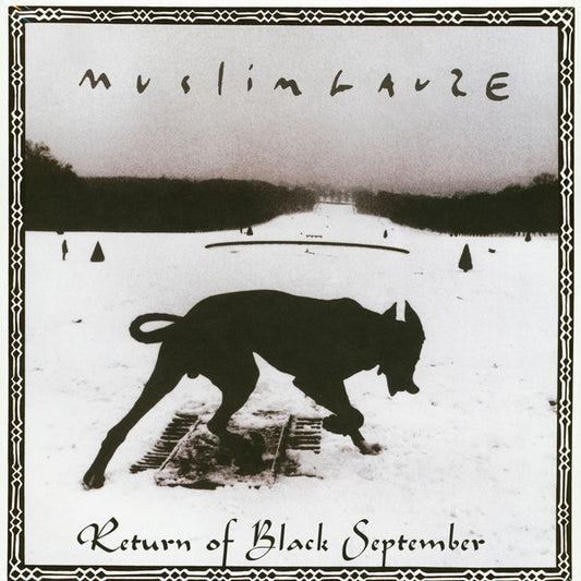 Muslimgauze – Return Of Black September