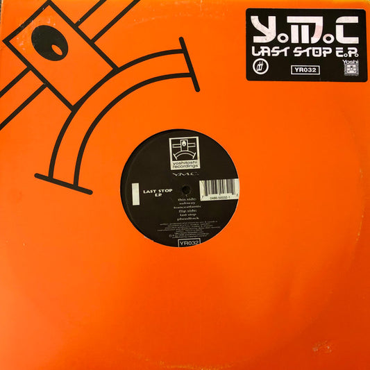 Y.M.C – Last Stop E.P.