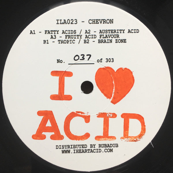Chevron – I Love Acid 023
