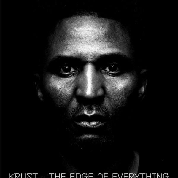 Krust – The Edge Of Everything