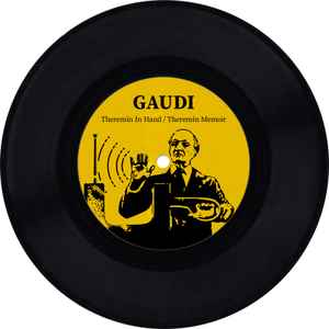 Gaudi ‎– Theremin In Hand / Therermin Memoir