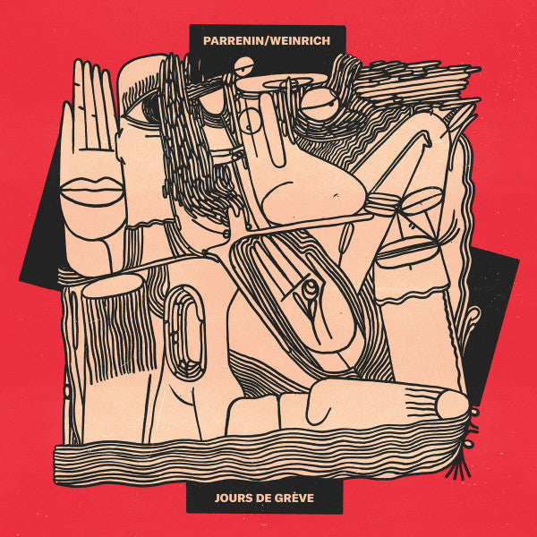 Parrenin / Weinrich – Jours de Grève