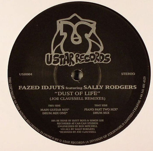 Fazed Idjuts feat. Sally Rodgers ‎– Dust Of Life (Joe Claussell Remixes)