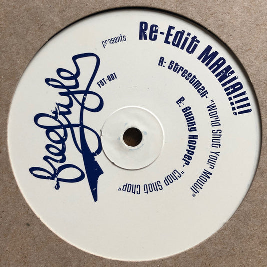 Streetman / Bunny Hopper – Re-Edit Mania!!!! Volume 1