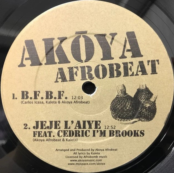 Akōya Afrobeat – B.F.B.F. / Jeje L'Aiye