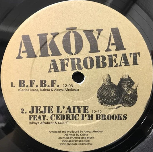 Akōya Afrobeat – B.F.B.F. / Jeje L'Aiye