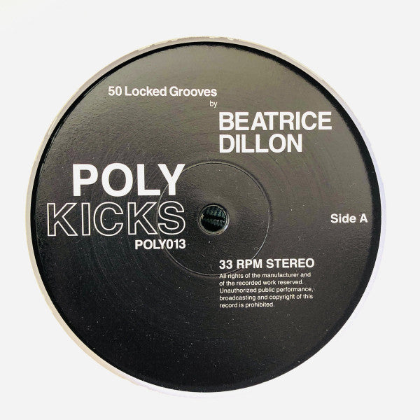 Beatrice Dillon ‎– 50 Locked Grooves – Sixth Garden Records