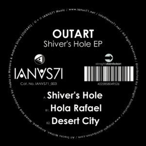 Outart ‎– Shiver's Hole EP