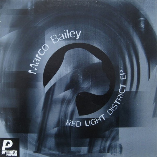 Marco Bailey – Red Light District EP