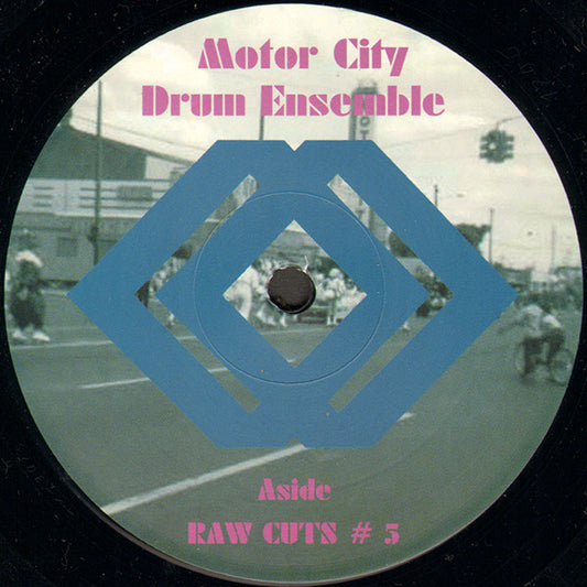 Motor City Drum Ensemble ‎– Raw Cuts # 5 / Raw Cuts # 6