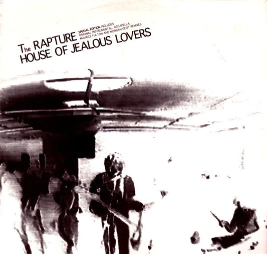 The Rapture – House Of Jealous Lovers