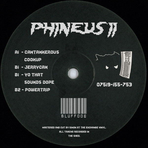 Phineus II ‎– BLUFF006