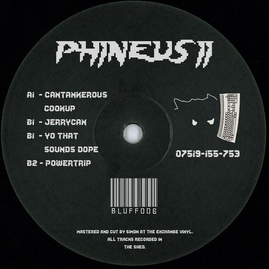 Phineus II ‎– BLUFF006