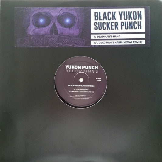 Black Yukon Sucker Punch – Dead Man's Hand (Original / Kemal Remix)