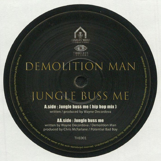 Demolition Man – Jungle Buss Me