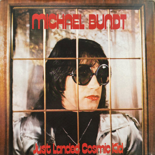 Michael Bundt ‎– Just Landed Cosmic Kid