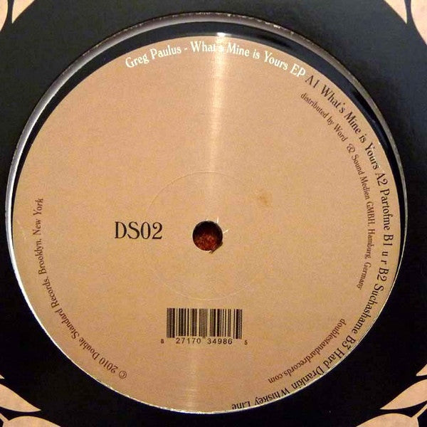 Greg Paulus – What's Mine Is Yours EP