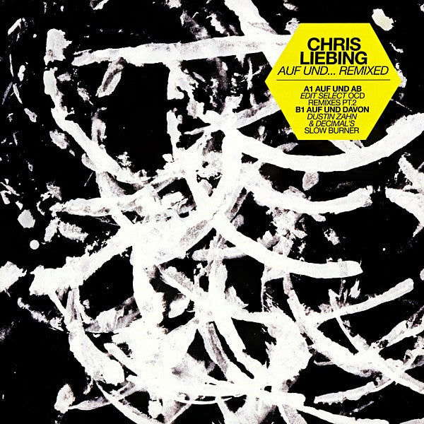Chris Liebing – Auf Und... Remixed