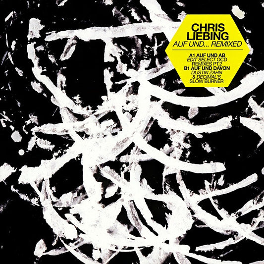 Chris Liebing – Auf Und... Remixed